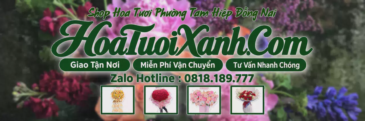 Ảnh bìa Tiệm Hoa Tươi Tại Phường Tam Hiệp Đồng Nai, Đặt Hoa Tươi Giao Nhanh