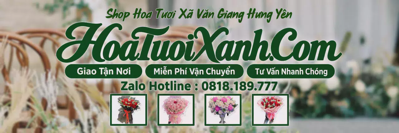 Ảnh bìa Tiệm Hoa Tươi Tại Xã Văn Giang Hưng Yên, Giao Hoa Nhanh Trong 2 Giờ