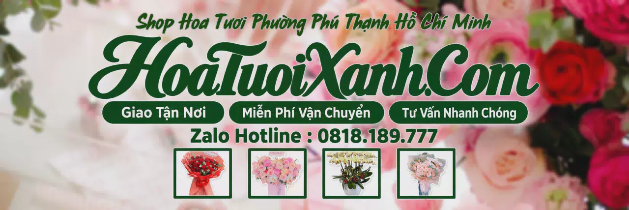 Ảnh bìa Tiệm Hoa Tươi Tại Phường Phú Thạnh Hồ Chí Minh, Đặt Hoa Giao Tận Nơi