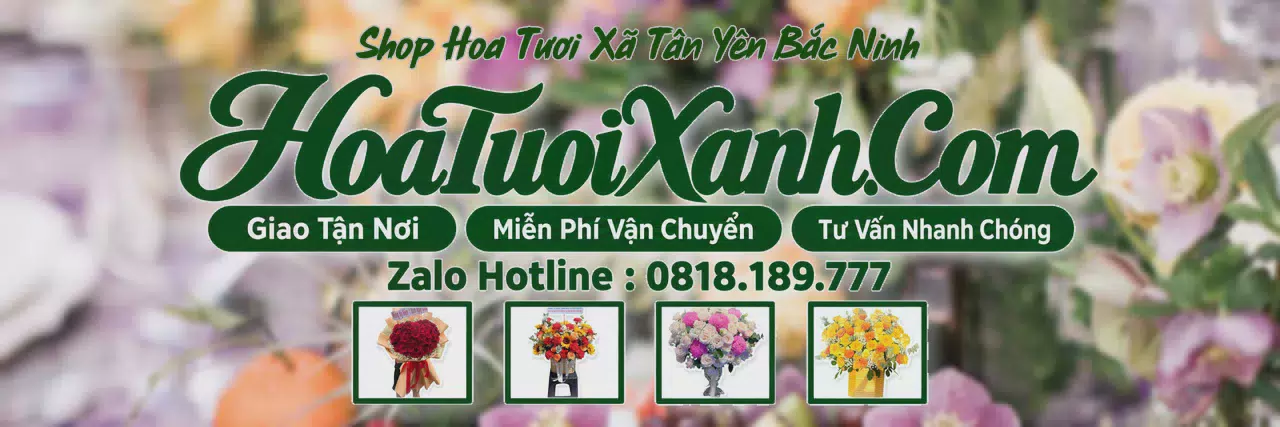 Ảnh bìa Tiệm Hoa Tươi Tại Xã Tân Yên Bắc Ninh, Đặt Hoa Giao Tận Nơi
