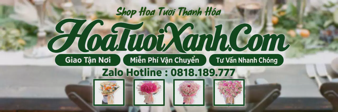 Ảnh bìa Tiệm Hoa Tươi Tại Thanh Hóa, Đặt Hoa Nhanh Giao Đúng Hẹn