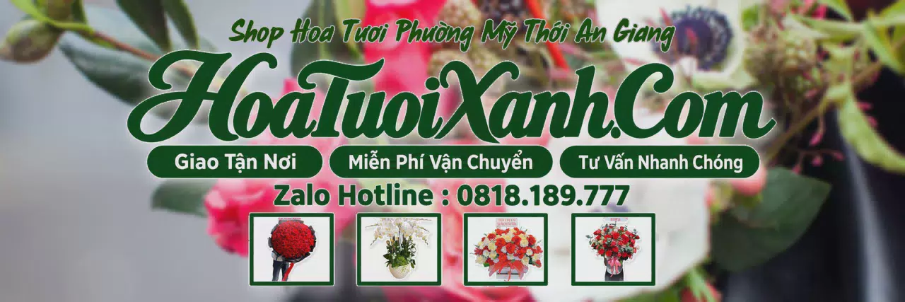 Ảnh bìa Tiệm Hoa Tươi Tại Phường Mỹ Thới An Giang, Cửa Hàng Hoa Tươi Uy Tín
