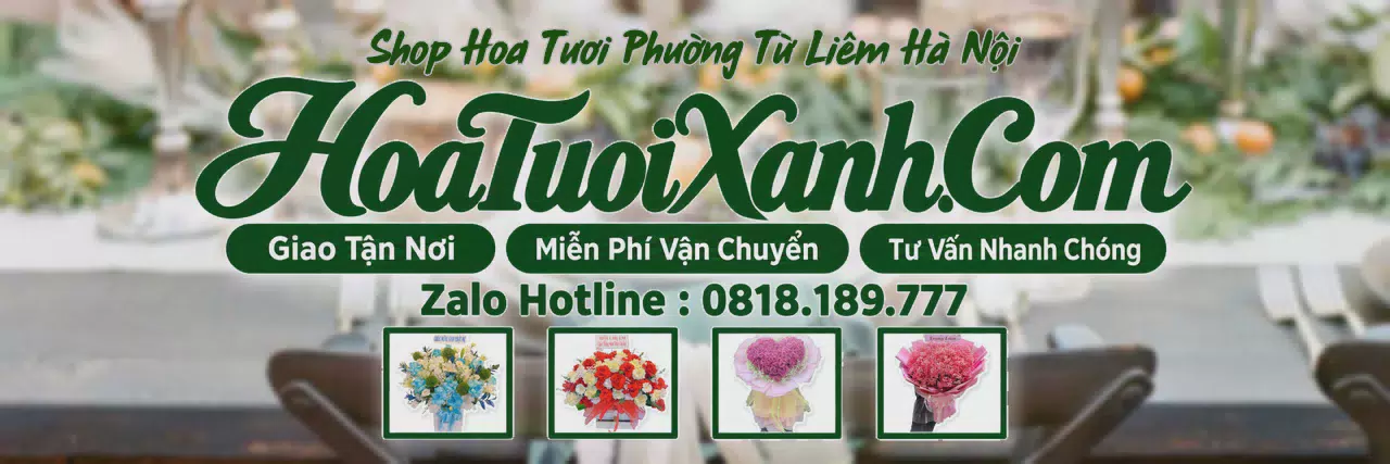 Ảnh bìa Tiệm Hoa Tươi Tại Phường Từ Liêm Hà Nội, Đặt Hoa Đẹp Giá Tốt