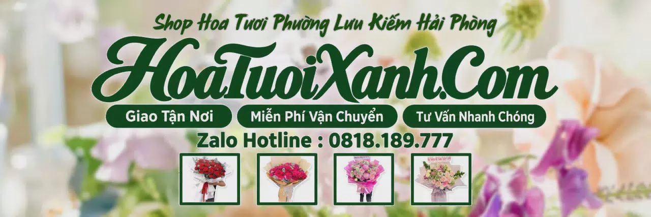 Ảnh bìa Tiệm Hoa Tươi Tại Phường Lưu Kiếm Hải Phòng, Dịch Vụ Đặt Hoa Trực Tuyến