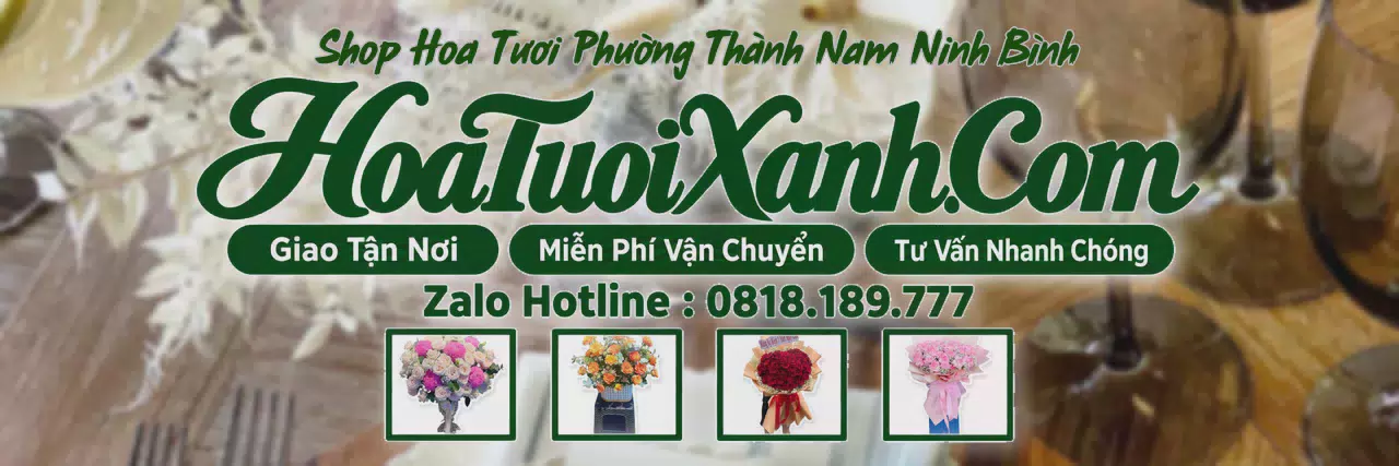 Ảnh bìa Tiệm Hoa Tươi Tại Phường Thành Nam Ninh Bình, Shop Hoa Tươi Uy Tín