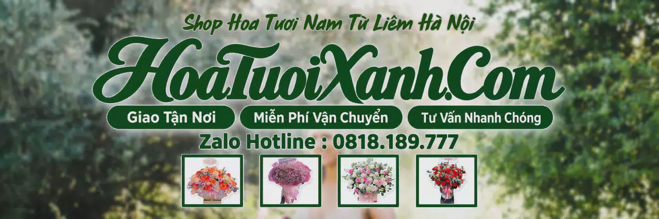 Ảnh bìa Tiệm Hoa Tươi Tại Nam Từ Liêm Hà Nội, Shop Hoa Đẹp Giao Tận Nhà