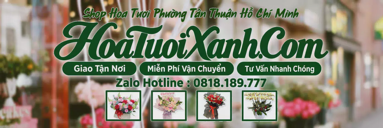 Ảnh bìa Tiệm Hoa Tươi Tại Phường Tân Thuận Hồ Chí Minh, Giao Hoa Tươi Trong Ngày
