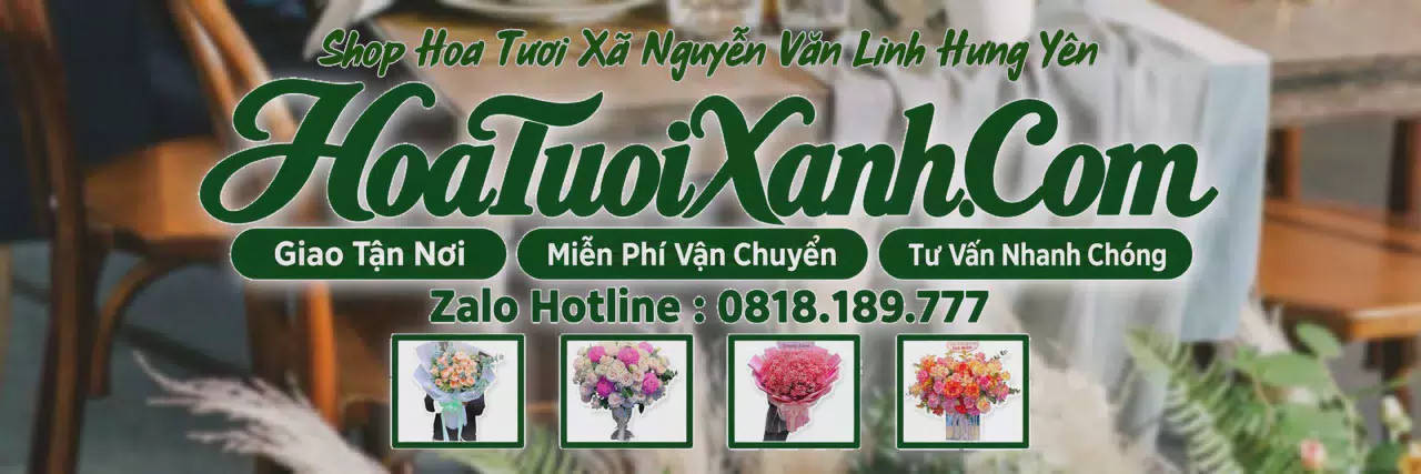 Ảnh bìa Tiệm Hoa Tươi Tại Xã Nguyễn Văn Linh Hưng Yên, Shop Hoa Đẹp Giao Tận Nhà