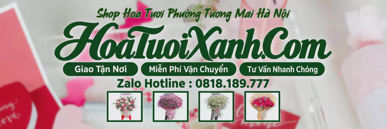 Ảnh bìa Tiệm Hoa Tươi Tại Phường Tương Mai Hà Nội, Tiệm Hoa Giao Hàng Tận Nơi