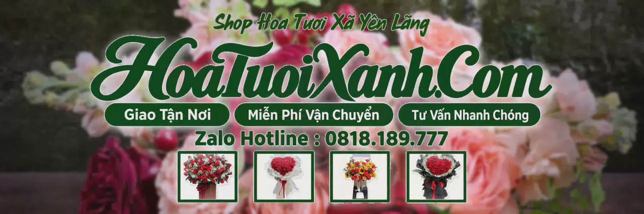 Ảnh bìa Tiệm Hoa Tươi Tại Xã Yên Lãng, Giao Hoa Tận Nhà Nhanh Chóng