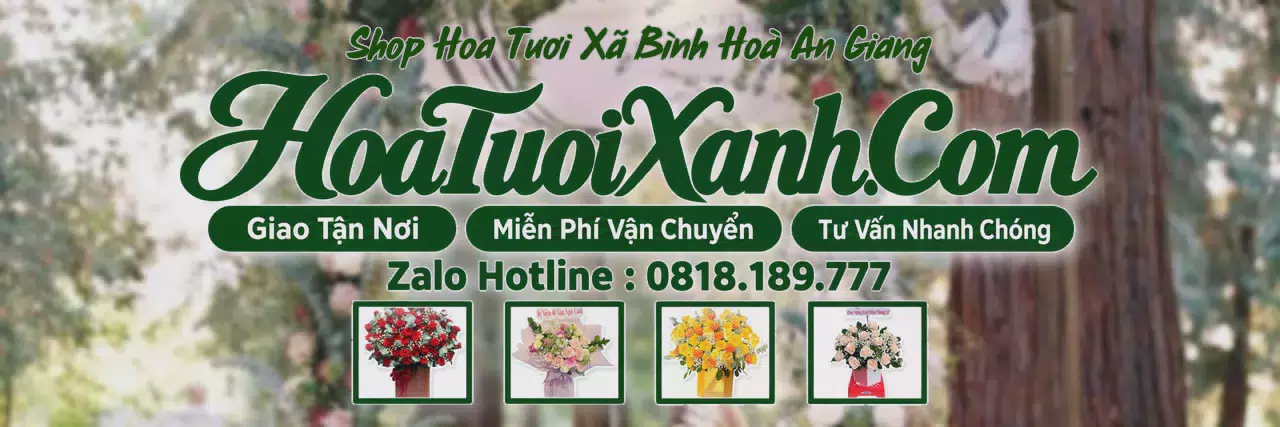 Ảnh bìa Tiệm Hoa Tươi Tại Xã Bình Hoà An Giang, Đặt Hoa Tươi Theo Yêu Cầu