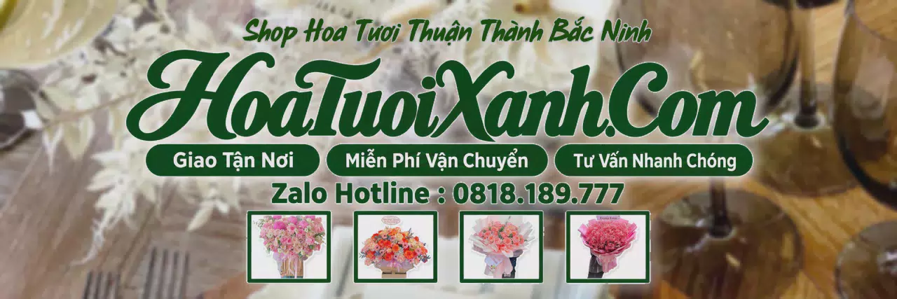 Ảnh bìa Tiệm Hoa Tươi Tại Thuận Thành Bắc Ninh, Dịch Vụ Điện Hoa Chuyên Nghiệp