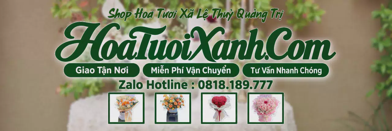 Ảnh bìa Tiệm Hoa Tươi Tại Xã Lệ Thuỷ Quảng Trị, Tiệm Hoa Giao Hàng Tận Nơi