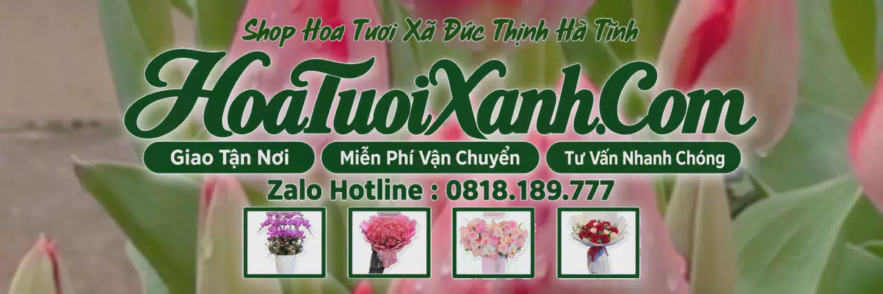 Ảnh bìa Tiệm Hoa Tươi Tại Xã Đức Thịnh Hà Tĩnh, Dịch Vụ Giao Hoa Chuyên Nghiệp