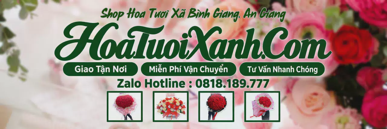 Ảnh bìa Tiệm Hoa Tươi Tại Xã Bình Giang, An Giang, Dịch Vụ Giao Hoa Chuyên Nghiệp