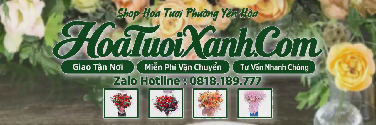 Ảnh bìa Tiệm Hoa Tươi Tại Phường Yên Hòa, Dịch Vụ Giao Hoa Nhanh
