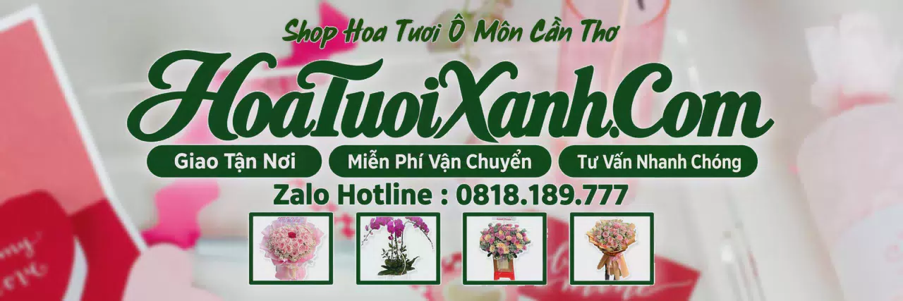 Ảnh bìa Tiệm Hoa Tươi Tại Ô Môn Cần Thơ, Tiệm Hoa Đẹp Giá Hợp Lý