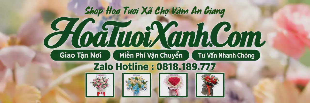 Ảnh bìa Tiệm Hoa Tươi Tại Xã Chợ Vàm An Giang, Đặt Hoa Nhanh Giao Đúng Hẹn