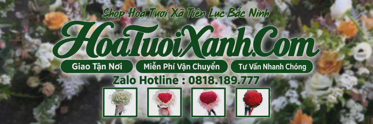 Ảnh bìa Tiệm Hoa Tươi Tại Xã Tiên Lục Bắc Ninh, Dịch Vụ Giao Hoa Nhanh