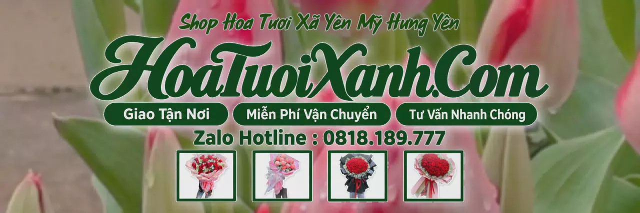 Ảnh bìa Tiệm Hoa Tươi Tại Xã Yên Mỹ Hưng Yên, Đặt Hoa Giao Tận Nơi