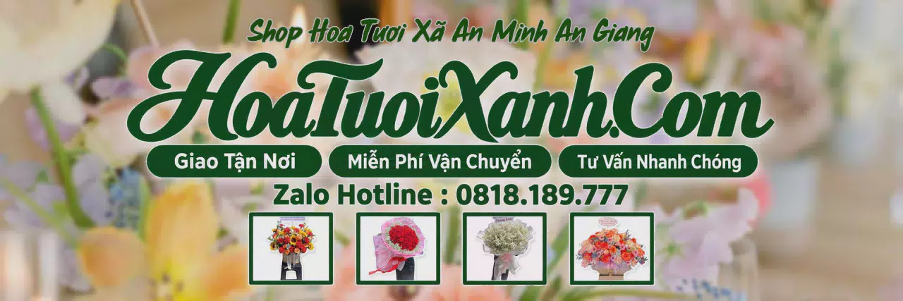 Ảnh bìa Tiệm Hoa Tươi Tại Xã An Minh An Giang, Đặt Hoa Đẹp Giá Tốt