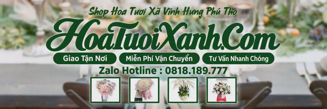 Ảnh bìa Tiệm Hoa Tươi Tại Xã Vĩnh Hưng Phú Thọ, Giao Hoa Tận Nhà Nhanh Chóng