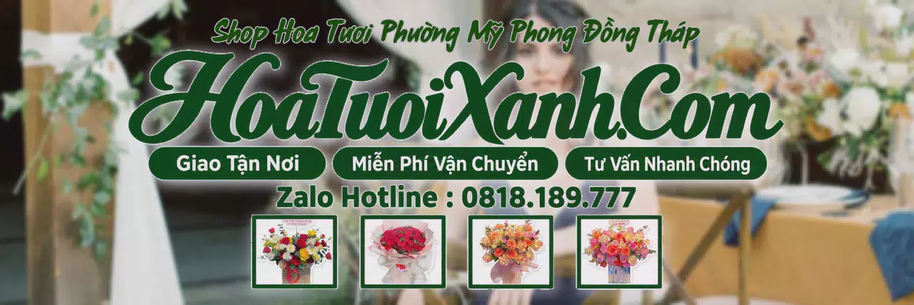 Ảnh bìa Tiệm Hoa Tươi Tại Phường Mỹ Phong Đồng Tháp, Điện Hoa Giao Tận Nơi