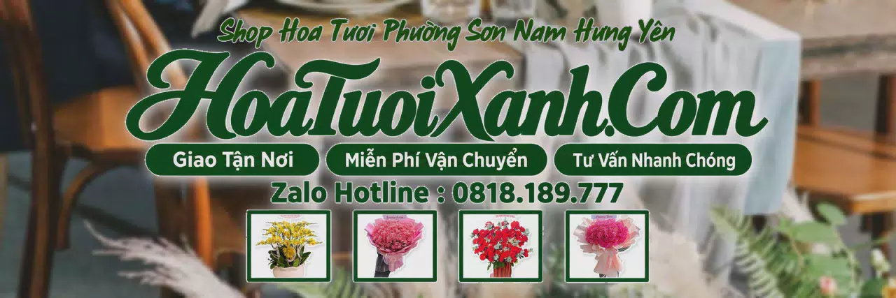 Ảnh bìa Tiệm Hoa Tươi Tại Phường Sơn Nam Hưng Yên, Cửa Hàng Hoa Tươi Uy Tín