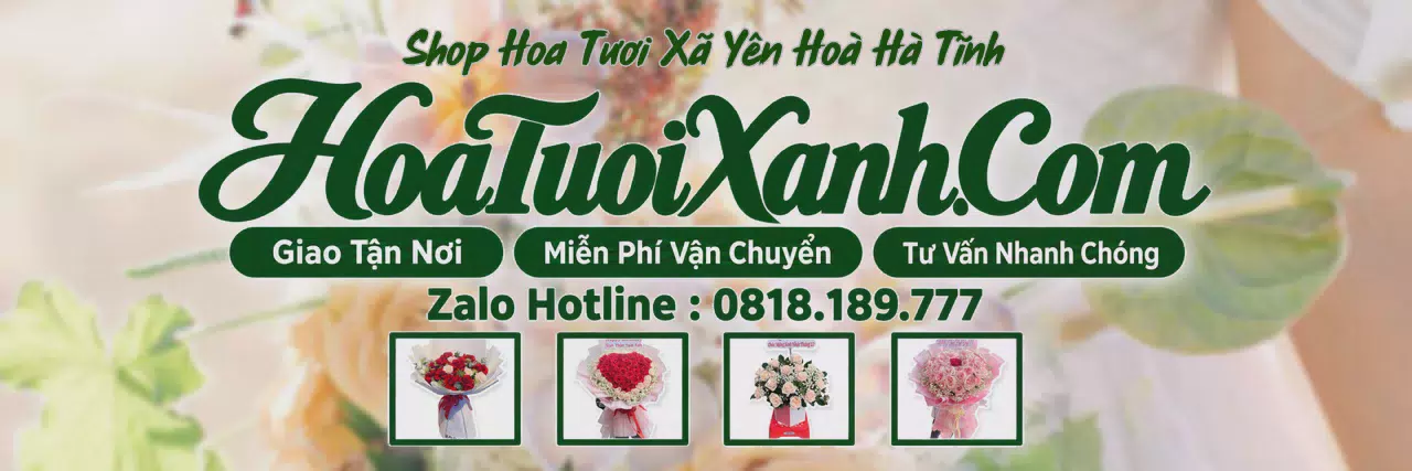 Ảnh bìa Tiệm Hoa Tươi Tại Xã Yên Hoà Hà Tĩnh, Giao Hoa Nhanh Trong 2 Giờ