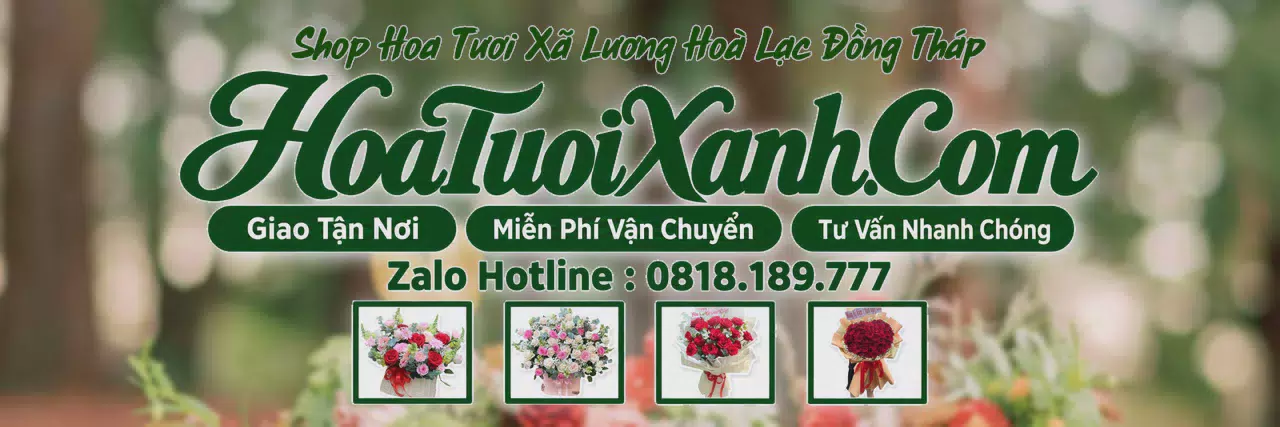 Ảnh bìa Tiệm Hoa Tươi Tại Xã Lương Hoà Lạc Đồng Tháp, Shop Hoa Đẹp Giao Tận Nhà