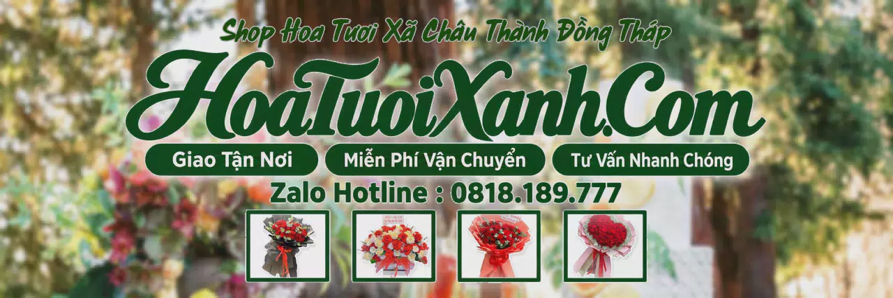 Ảnh bìa Tiệm Hoa Tươi Tại Xã Châu Thành Đồng Tháp, Giao Hoa Tận Nhà Nhanh Chóng