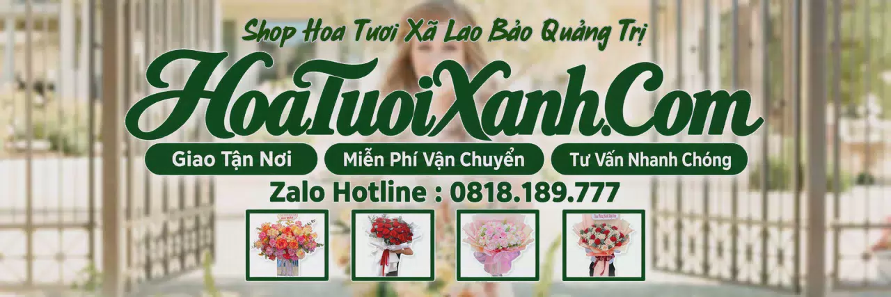 Ảnh bìa Tiệm Hoa Tươi Tại Xã Lao Bảo Quảng Trị, Dịch Vụ Đặt Hoa Trực Tuyến