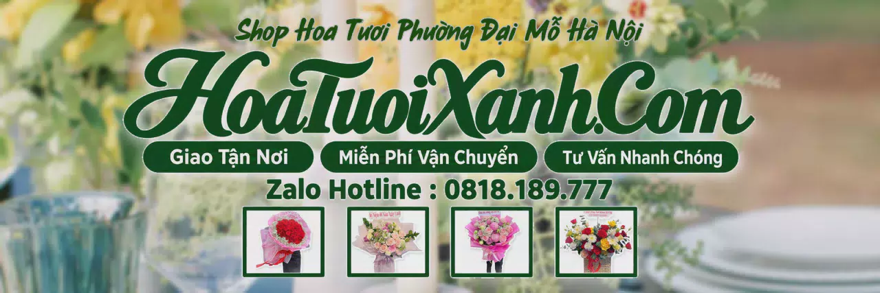 Ảnh bìa Tiệm Hoa Tươi Tại Phường Đại Mỗ Hà Nội, Điện Hoa Tươi Giá Tốt
