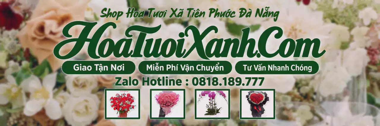 Ảnh bìa Tiệm Hoa Tươi Tại Xã Tiên Phước Đà Nẵng, Đặt Hoa Online Tiện Lợi