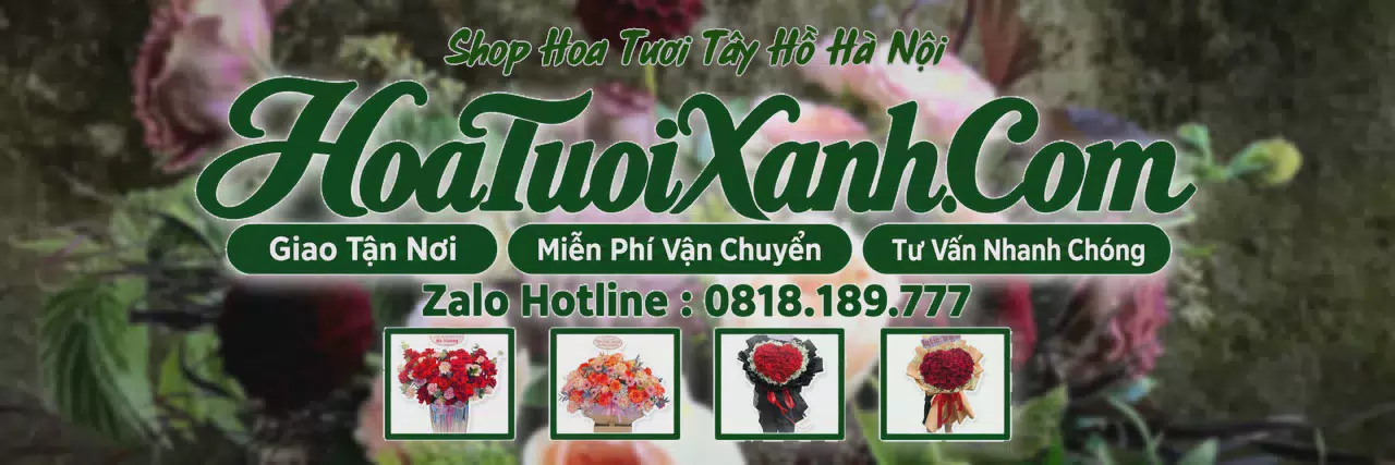 Ảnh bìa Tiệm Hoa Tươi Tại Tây Hồ Hà Nội, Giao Hoa Tận Nhà Nhanh Chóng