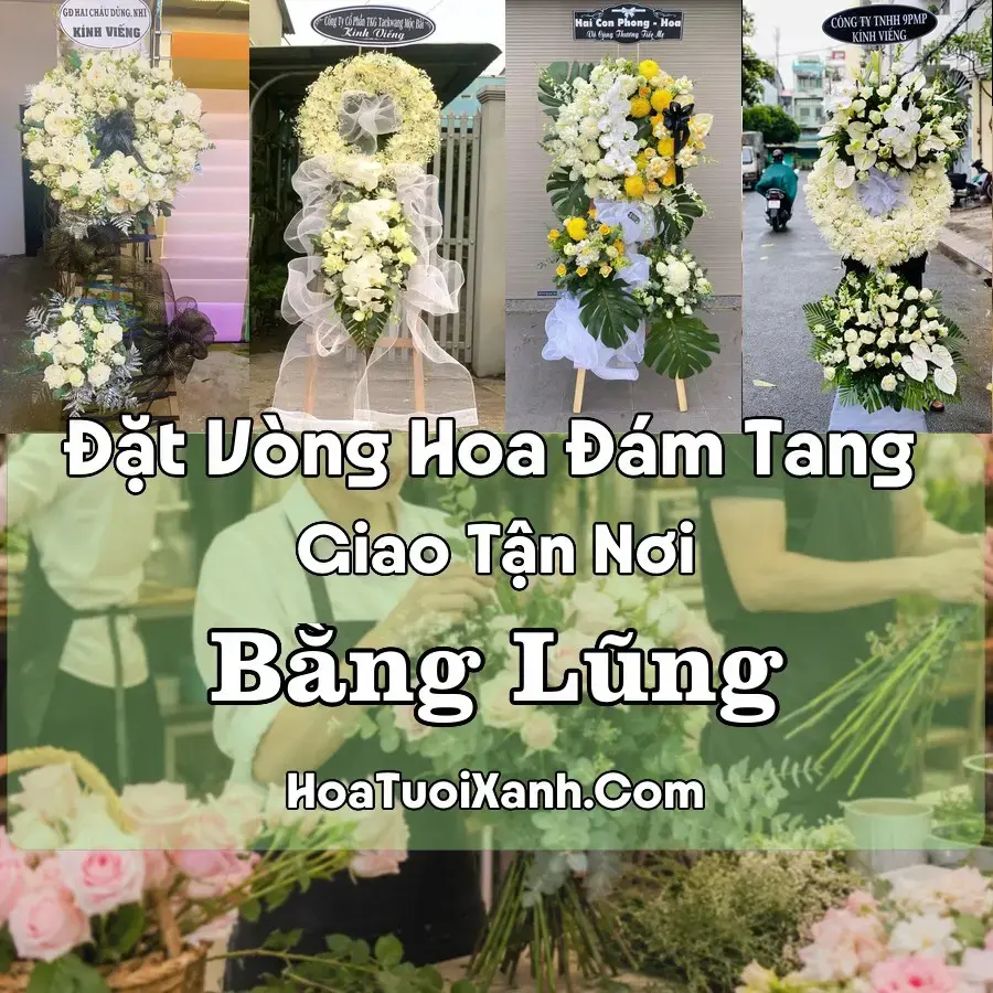 Hoa đám tang Bằng Lũng