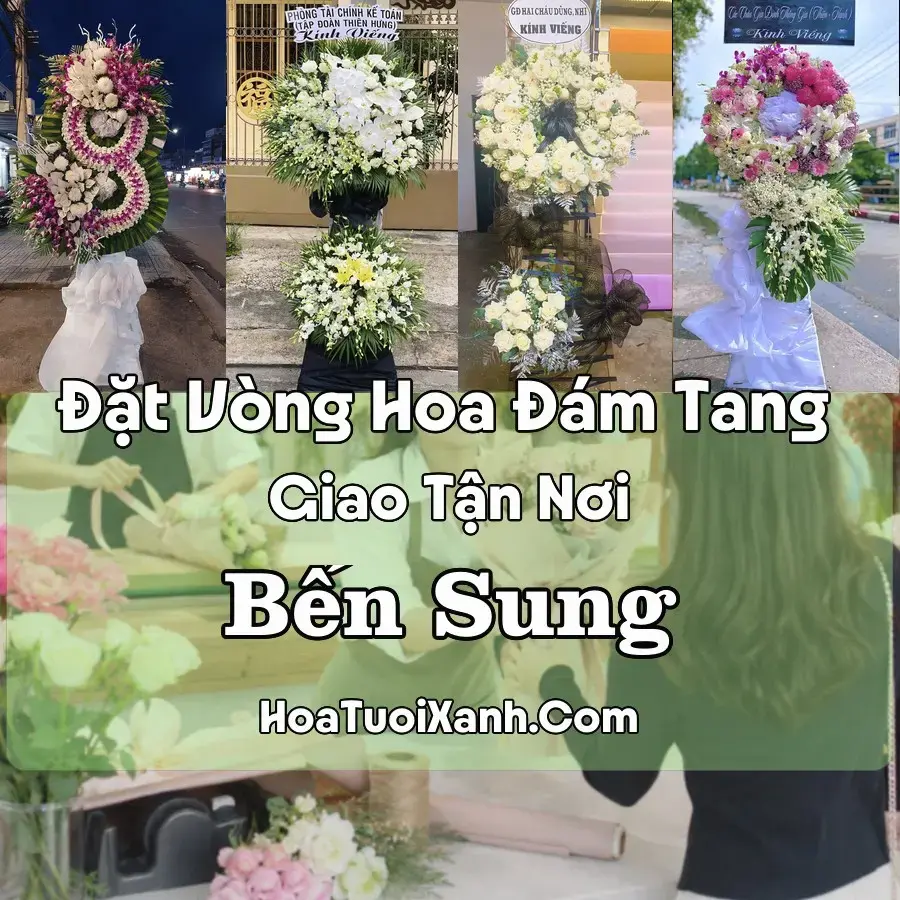 Hoa đám tang Bến Sung