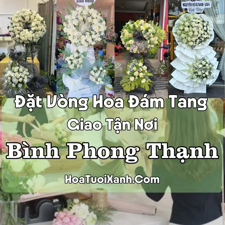 Hoa đám tang Bình Phong Thạnh