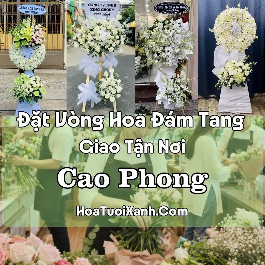 Hoa Đám Tang Cao Phong (Xã Cao Phong, Phú Thọ mới)