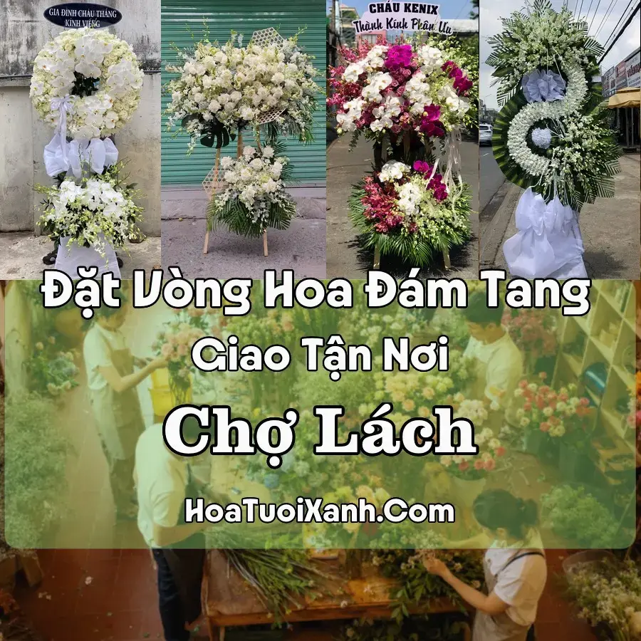 Hoa Đám Tang Chợ Lách (Xã Chợ Lách, Vĩnh Long mới)