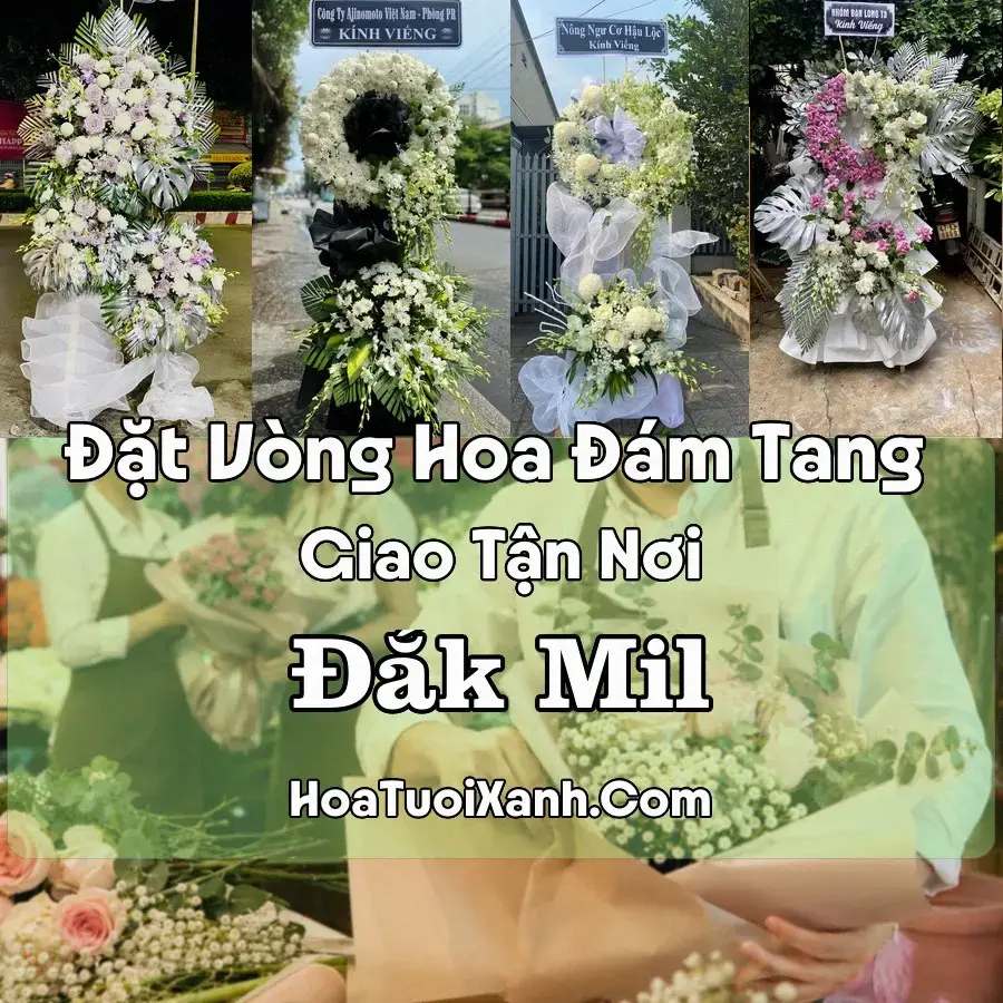 Hoa đám tang Đắk Mil