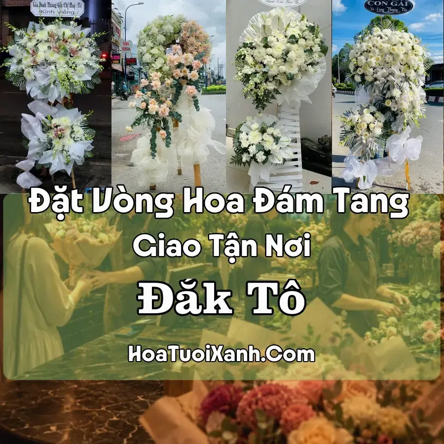 Hoa đám tang Đắk Tô