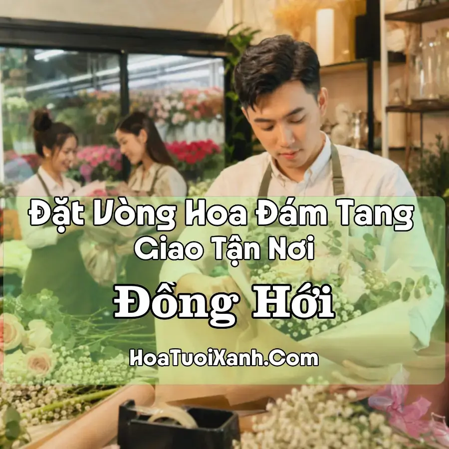 Hoa đám tang Đồng Hới