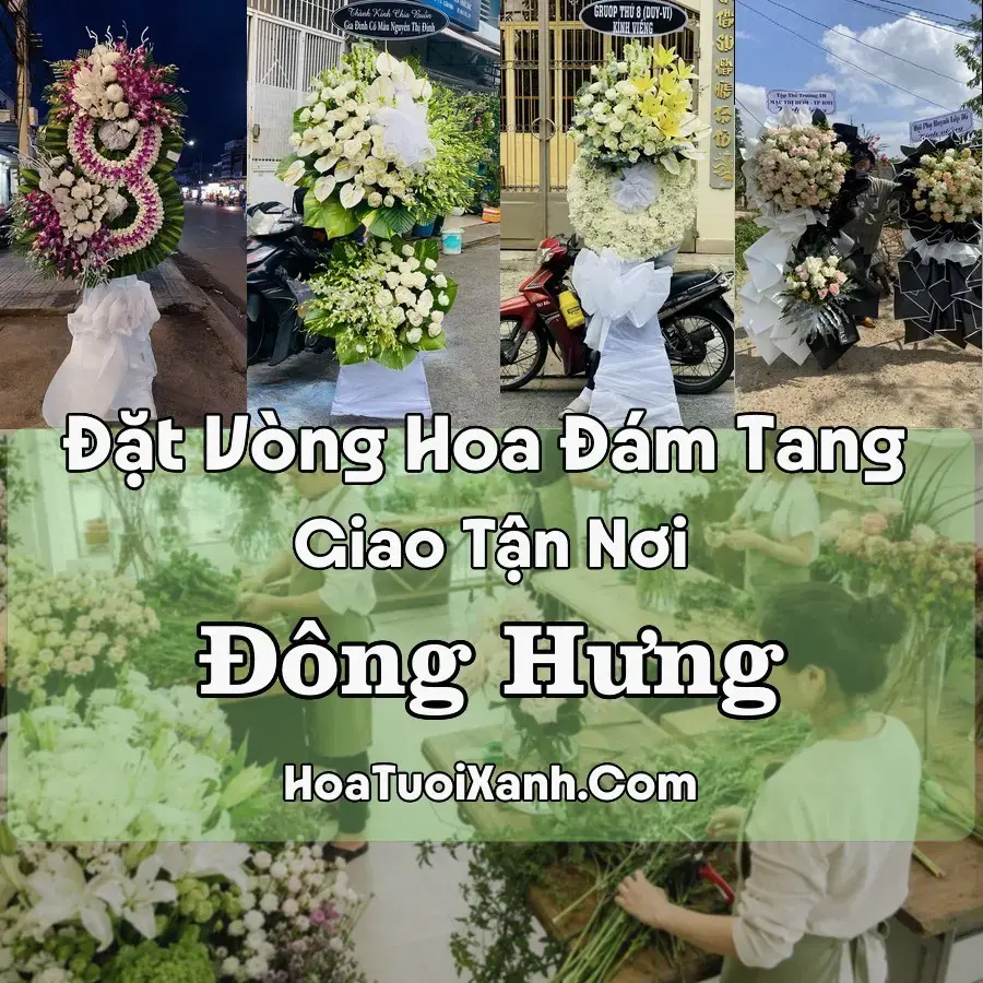 Hoa Đám Tang Đông Hưng (Xã Đông Hưng, Nam Đông Hưng, Hưng Yên mới)