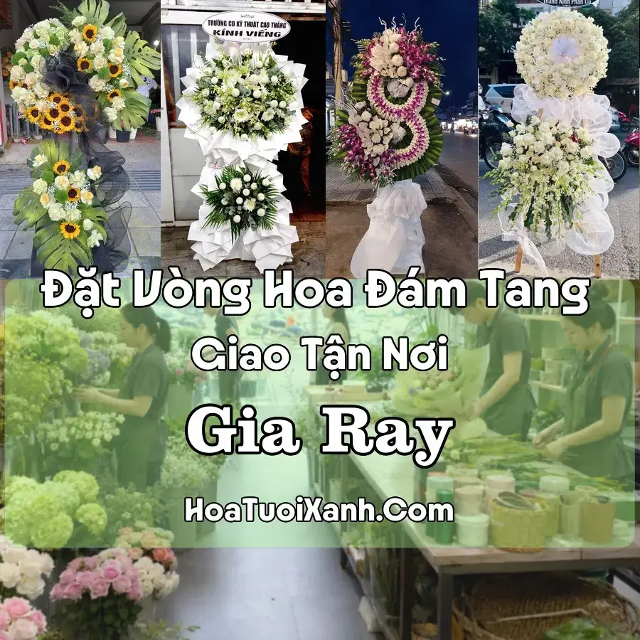 Hoa Đám Tang Gia Ray (Xã Xuân Lộc, Đồng Nai mới)