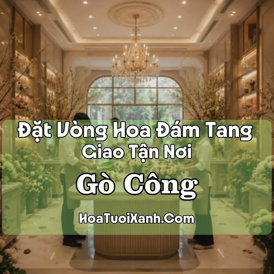 Hoa đám tang Gò Công
