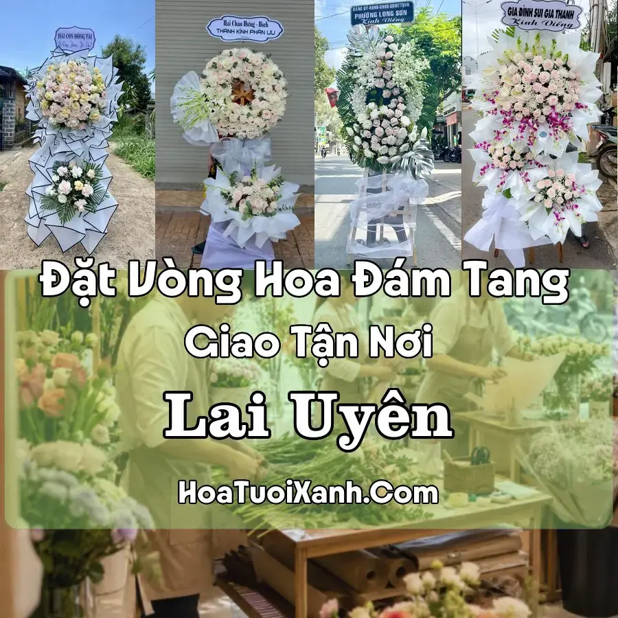 Hoa Đám Tang Lai Uyên (Xã Bàu Bàng, TP.HCM mới)