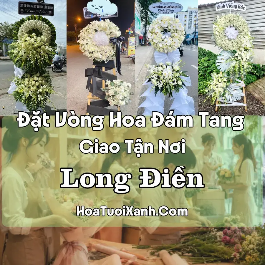 Hoa Đám Tang Long Điền (Xã Long Điền, TP.HCM mới)