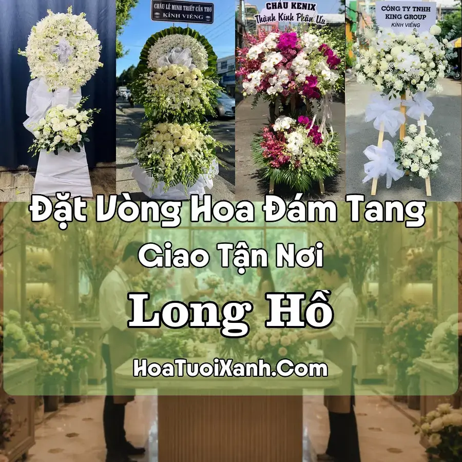Hoa đám tang Long Hồ