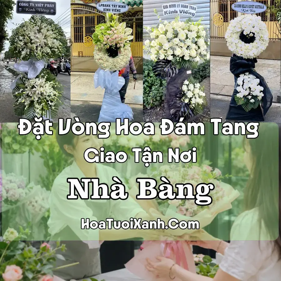 Hoa Đám Tang Nhà Bàng (Phường Thới Sơn, An Giang mới)
